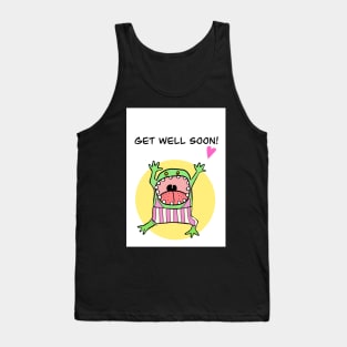 Get well soon! Greeting. Tank Top